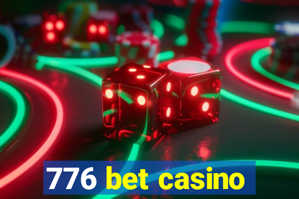 776 bet casino